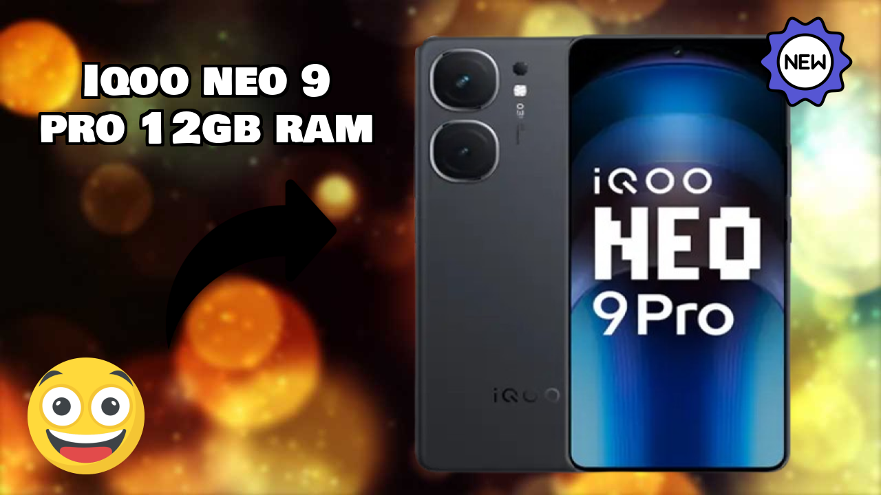 IQOO Neo 9 Pro 12GB RAM Display Analysis: AMOLED Explained