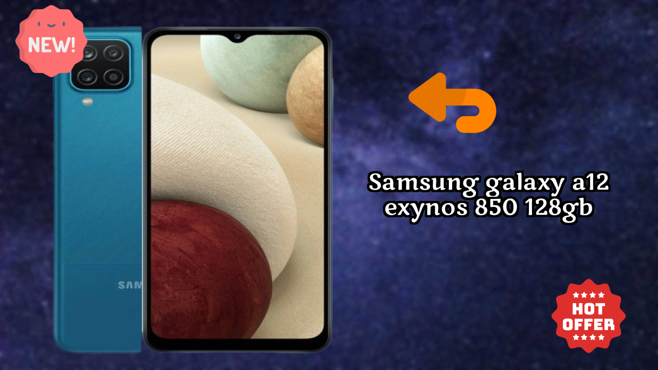 Is Samsung Galaxy A12 Exynos 850 128GB Good for Photography? 48 MP + 5 MP + 2 MP + 2 MP Rear Camera Review